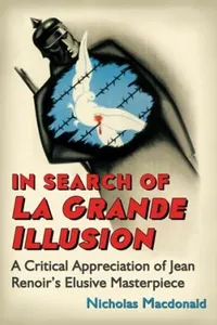 In Search of La Grande Illusion