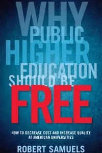 Why Public Higher Education Should Be Free