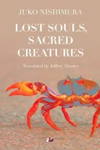 Lost Souls Sacred Creatures