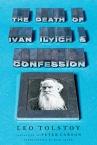 The Death of Ivan Ilyich and Confession