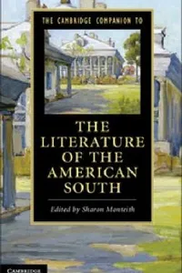 The Cambridge Companion To The Literature Of The American South