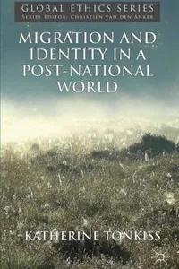Migration And Identity In A Postnational World