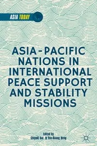 AsiaPacific Nations in International Peace Support and Stability Missions
            
                Asia Today