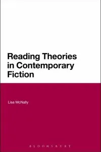 Reading Theories In Contemporary Fiction