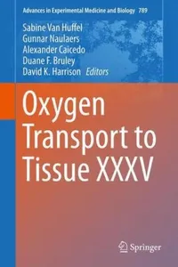 Oxygen Transport To Tissue Xxxv
