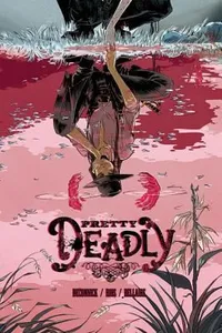 Pretty Deadly Volume 1 TP