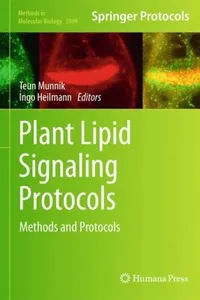 Plant Lipid Signaling Protocols