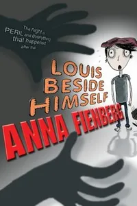 Louis Beside Himself