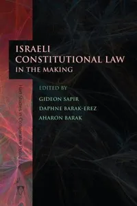 Israeli Constitutional Law In The Making
