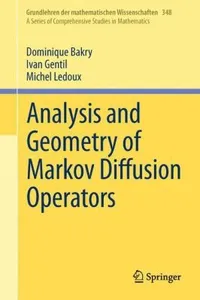 Analysis And Geometry Of Markov Diffusion Operators