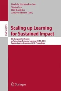 Scaling Up Learning For Sustained Impact 8th European Conference On