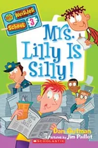 Capa de Mrs. Lilly is silly! por Dan Gutman