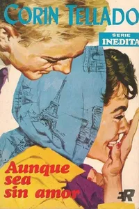 Aunque sea sin amor