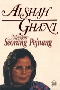 Aishah Ghani memoir seorang pejuang