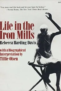 Life in the iron mills