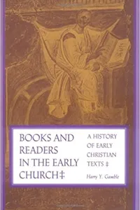 Books and Readers in the Early Church