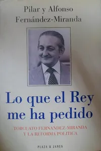 Lo que el Rey me ha pedido