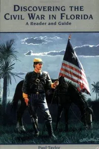 Discovering the Civil War in Florida