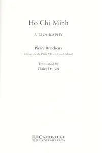 HO CHI MINH: A BIOGRAPHY; TRANS. BY CLAIRE DUIKER