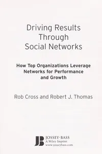 Driving results through social networks
