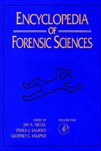 Encyclopedia of forensic sciences