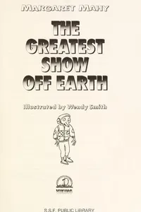 The greatest show off earth