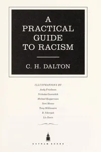 A practical guide to racism