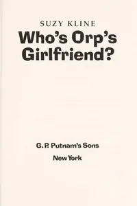 Who's Orp's girlfriend?