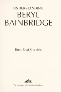 Understanding Beryl Bainbridge
