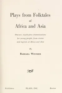 Plays from folktales of Africa and Asia