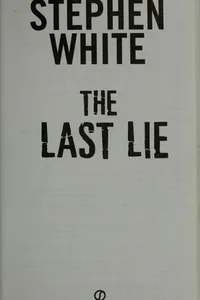 The last lie