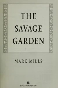The savage garden