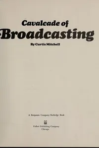 Cavalcade of broadcasting