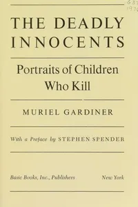 The deadly innocents