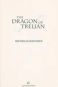 The Dragon of Trelian (Trelian, #1)