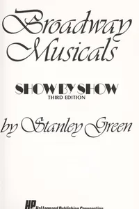 Broadway musicals, show by show