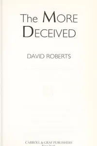 The more deceived