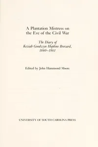 A plantation mistress on the eve of the Civil War