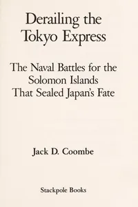 Derailing the Tokyo Express