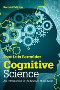 Cognitive science : an introduction to the science of the mind