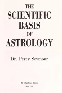 The scientific basis of astrology