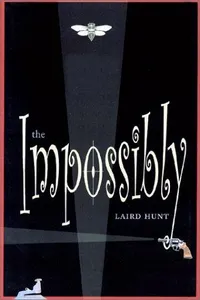 The impossibly