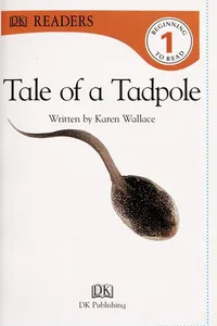 Tale of a tadpole