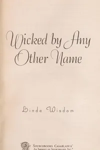 Wicked by Any Other Name