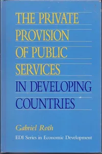 The private provision of public services in developing countries