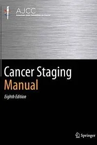 AJCC cancer staging manual - 8. edición
