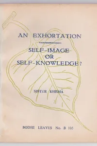 An Exhortation. Self-Image or Self-Knowledge?