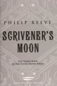 Scrivener's moon (Fever Crumb #3)