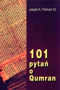101 pytań o Qumran