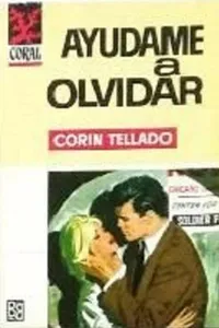 Ayúdame a olvidar